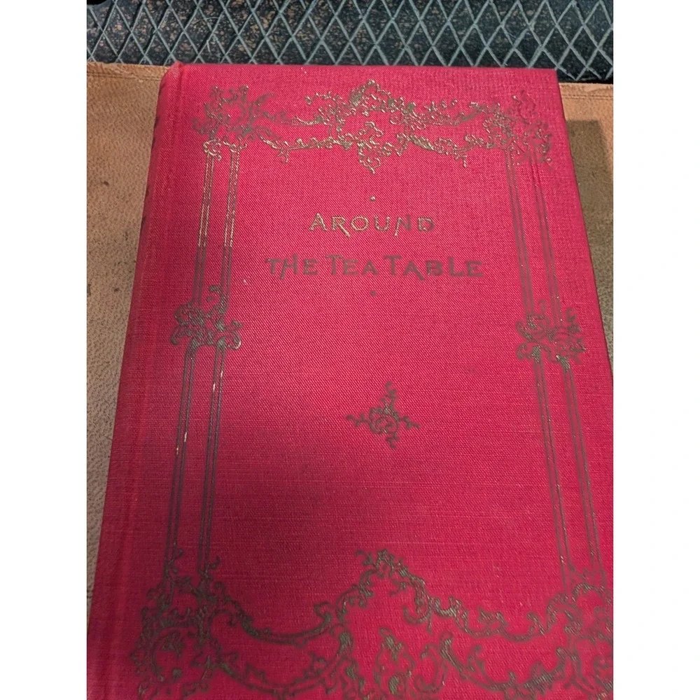 Around The Tea-Table Louis Klopsch 1895 Antique Christian Herald Red Gilt